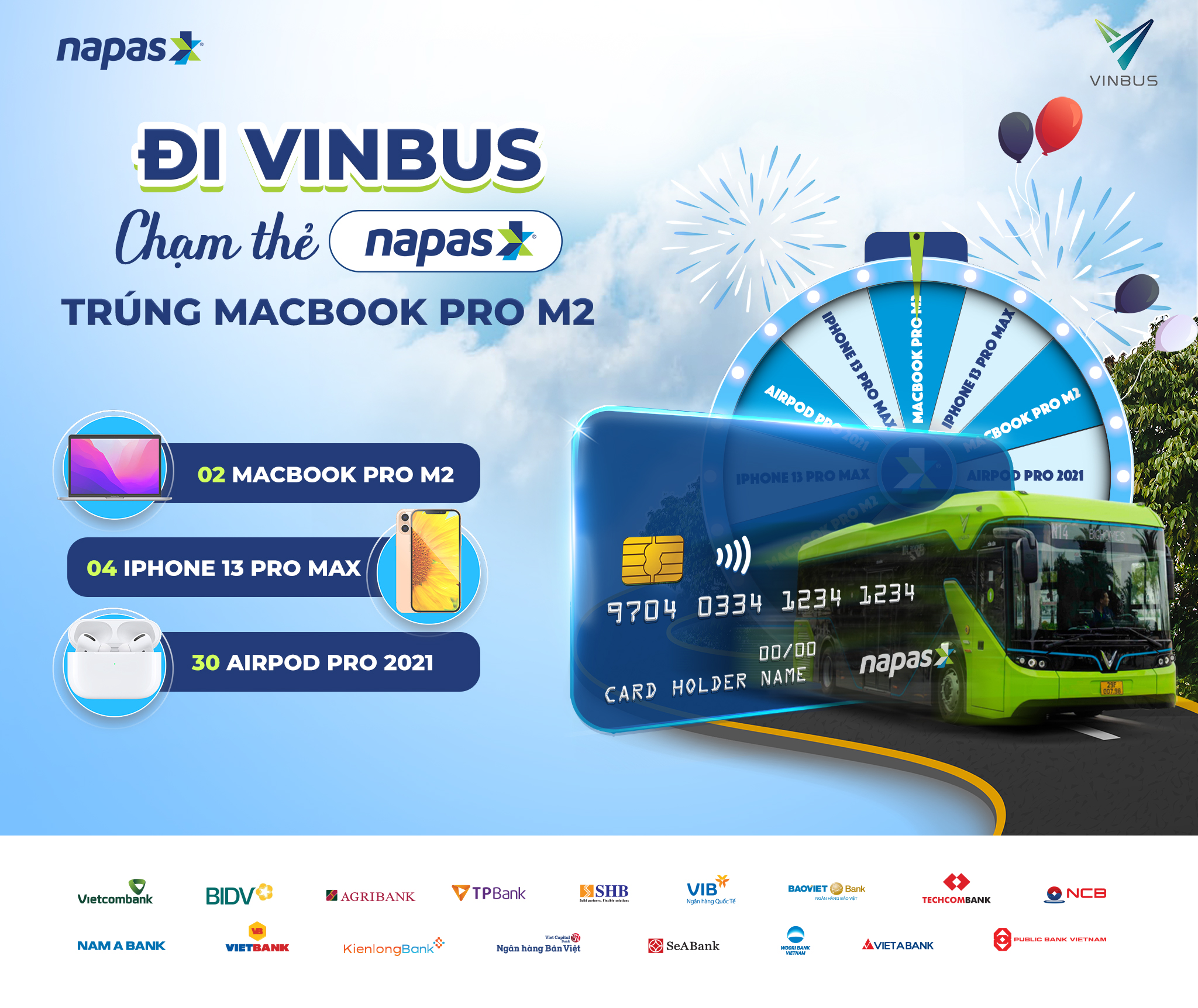 Thể lệ chương trình "Đi VinBus chạm thẻ NAPAS trúng Macbook pro M2"